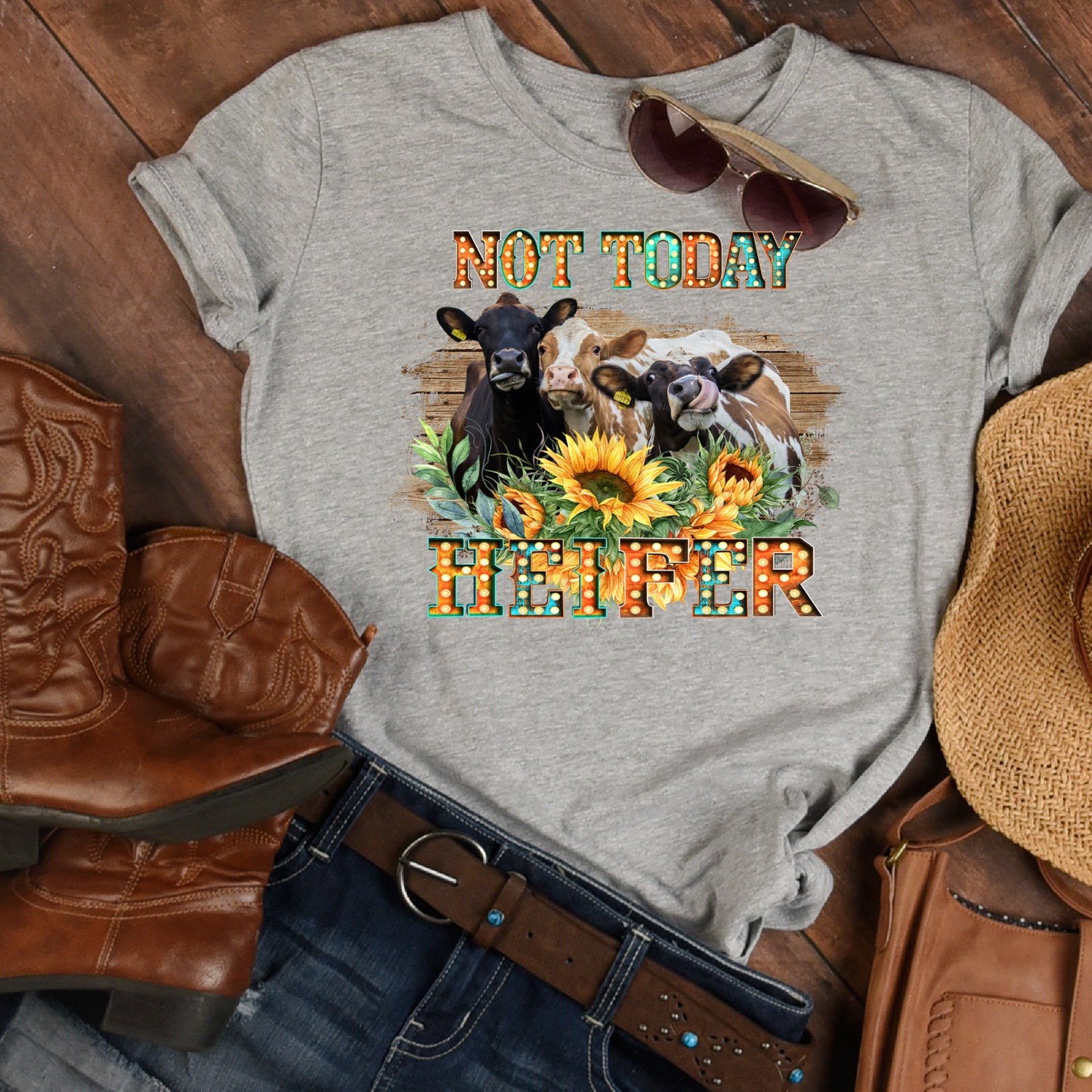 Not Today Heifer T-Shirt