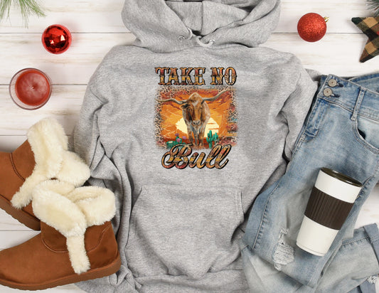 Take No Bull Hoodie